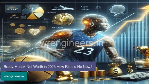 Brady Manek Net Worth in 2023 How Rich is He Now?