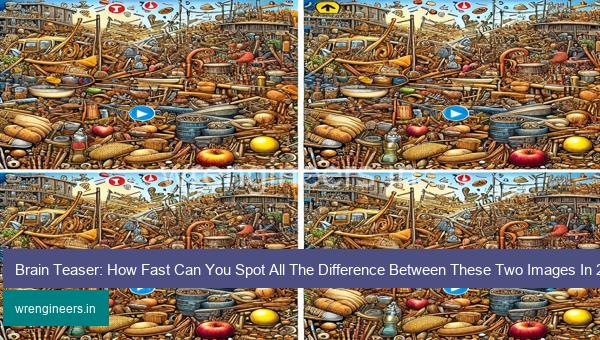 Brain Teaser: How Fast Can You Spot All The Difference Between These Two Images In 25 Secs? - Solution