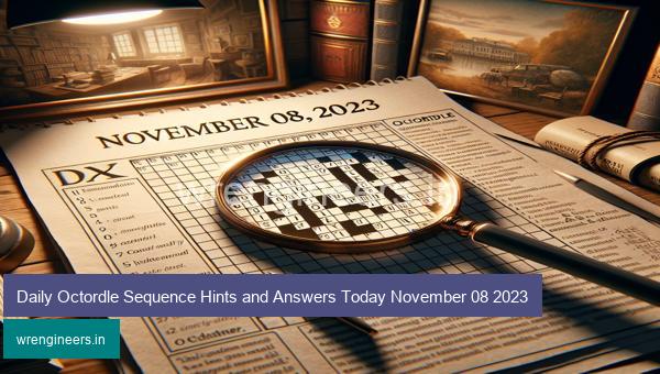 Daily Octordle Sequence Hints and Answers Today November 08 2023