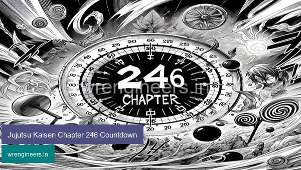 Jujutsu Kaisen Chapter 246 Countdown