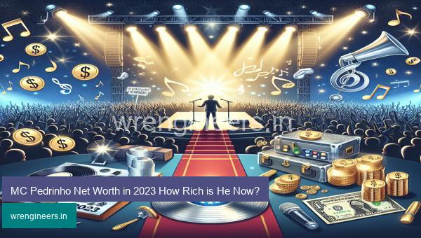 MC Pedrinho Net Worth in 2023 How Rich is He Now?