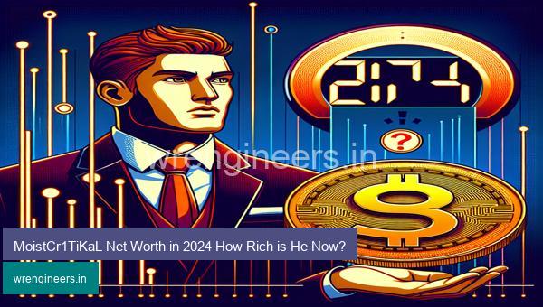 MoistCr1TiKaL Net Worth in 2024 How Rich is He Now?