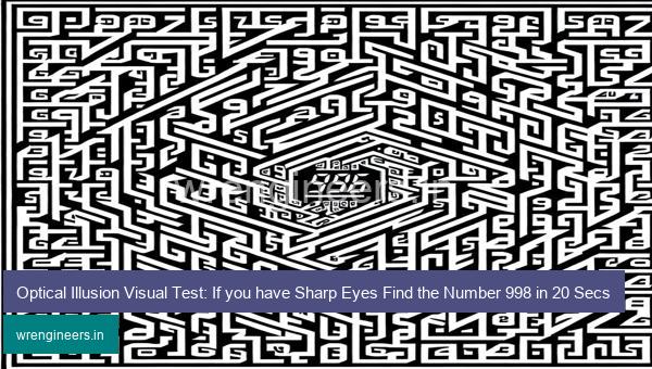Optical Illusion Visual Test: If you have Sharp Eyes Find the Number 998 in 20 Secs