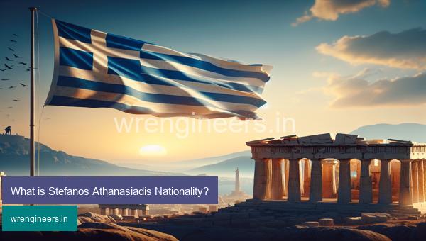 What is Stefanos Athanasiadis Nationality?