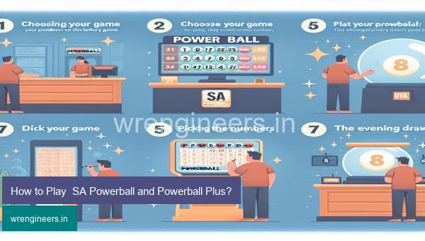 How to Play  SA Powerball and Powerball Plus?