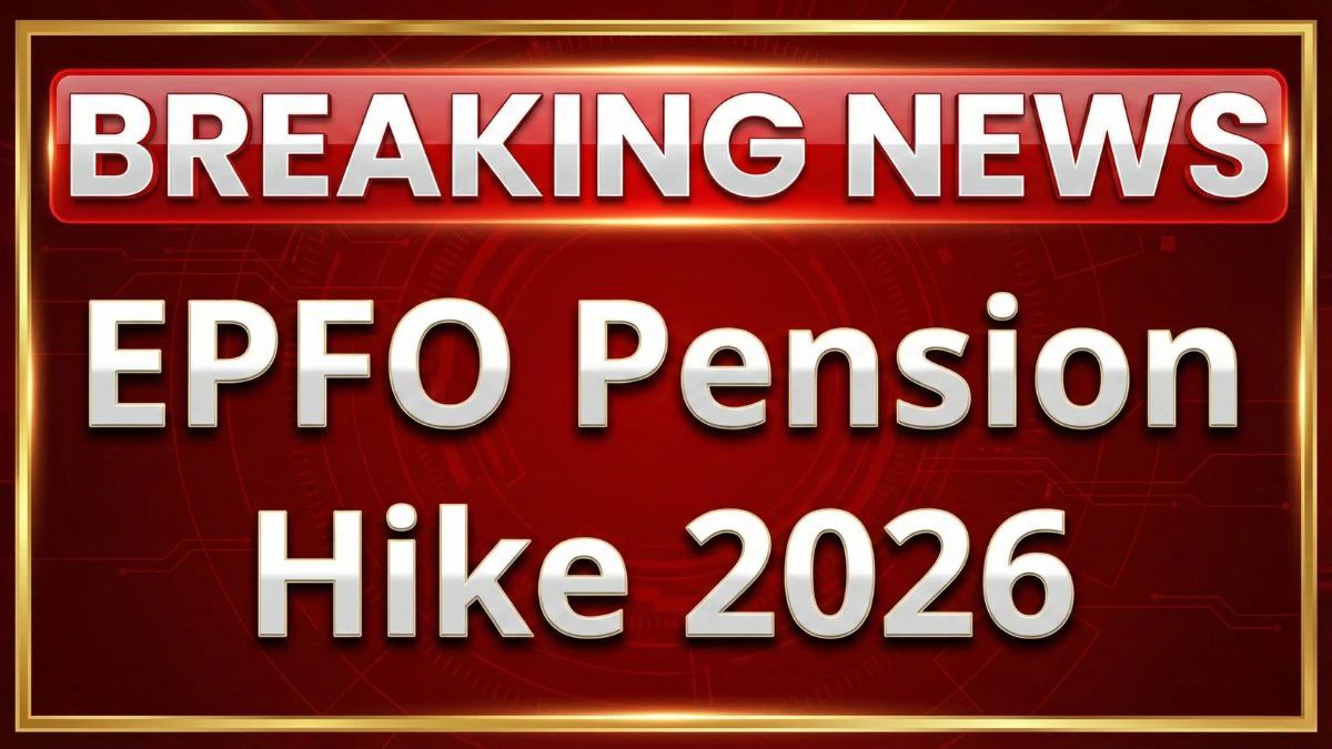 EPFO Pension Hike 2026